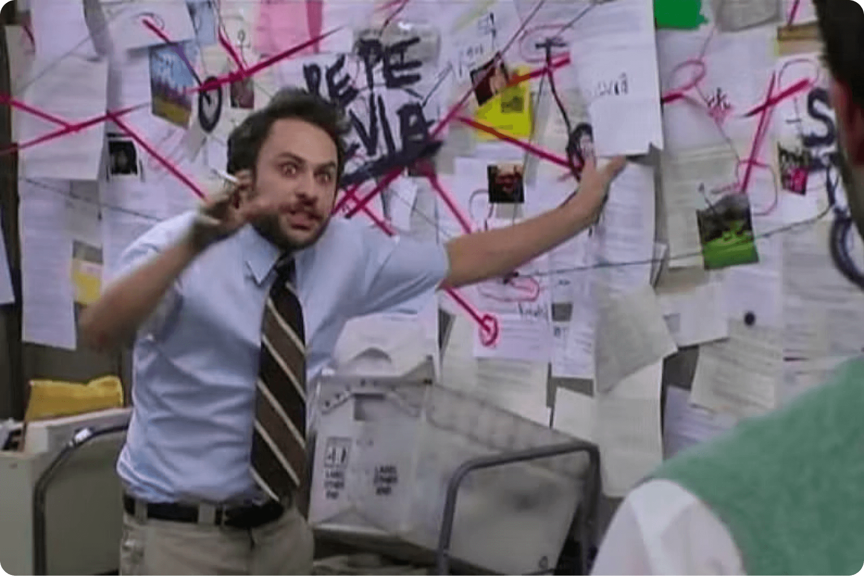 Charlie Day in It’s Always Sunny in Philadelphia. FX Networks